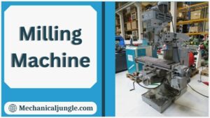 Milling Machine