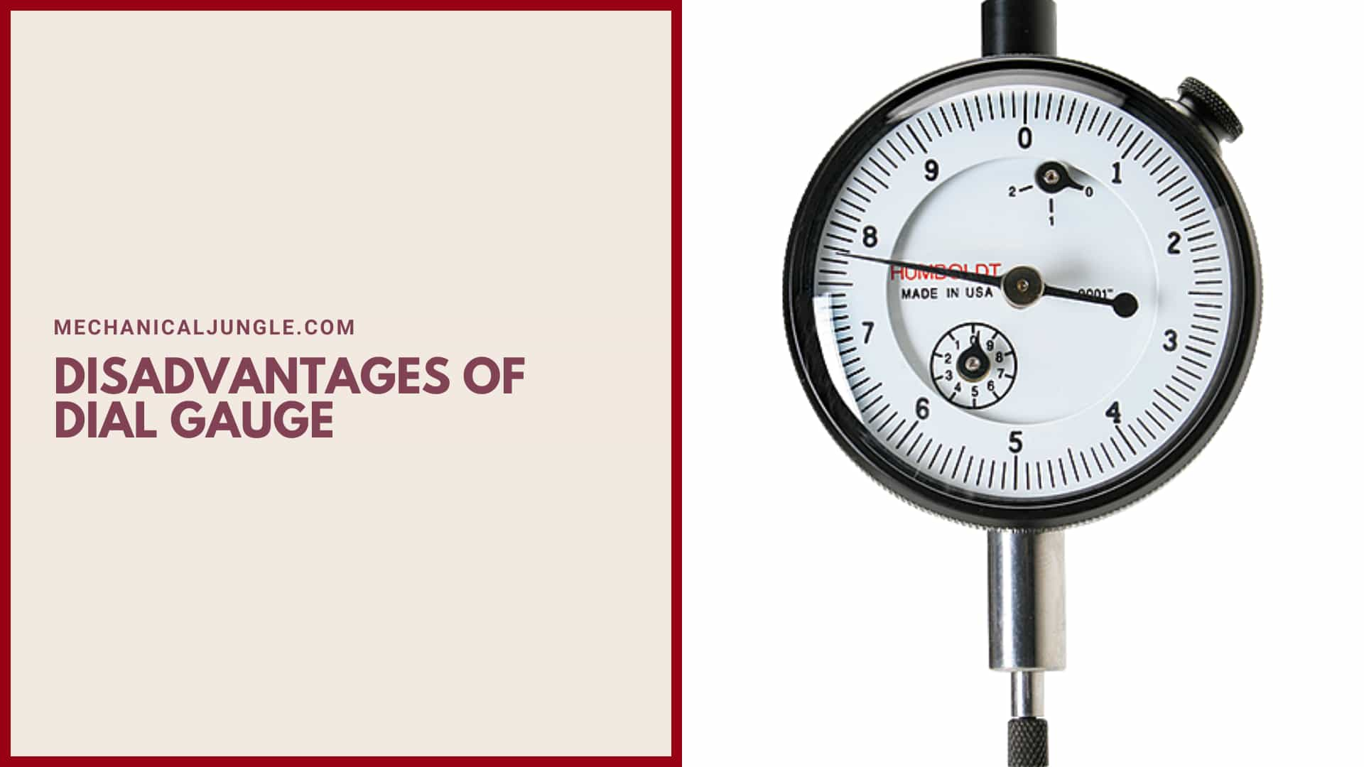 Disadvantages of Dial Gauge