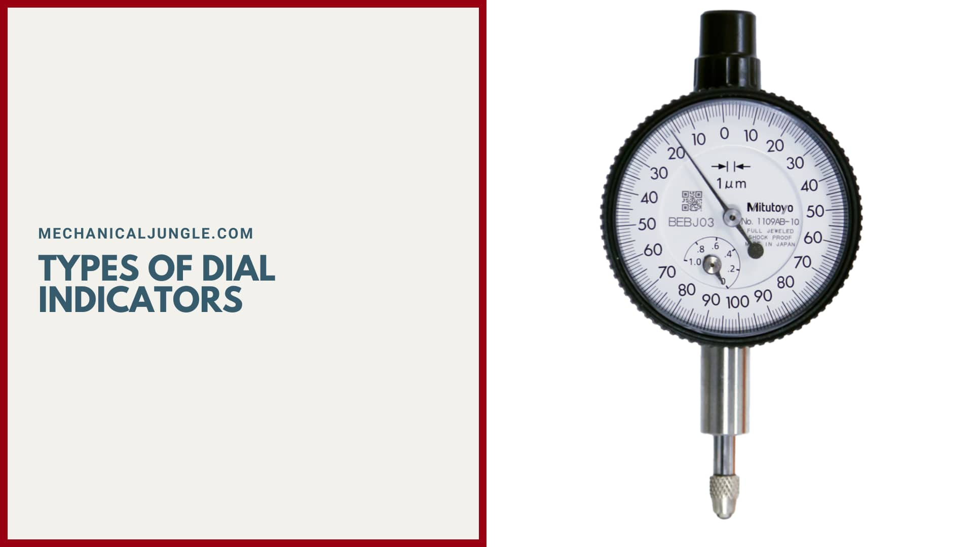 Types of Dial Indicators