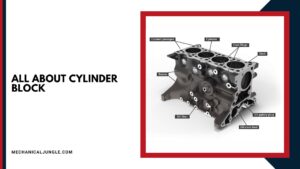 All About Cylinder Block