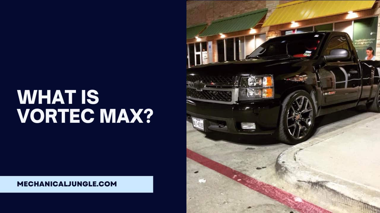 What Is Vortec MAX?