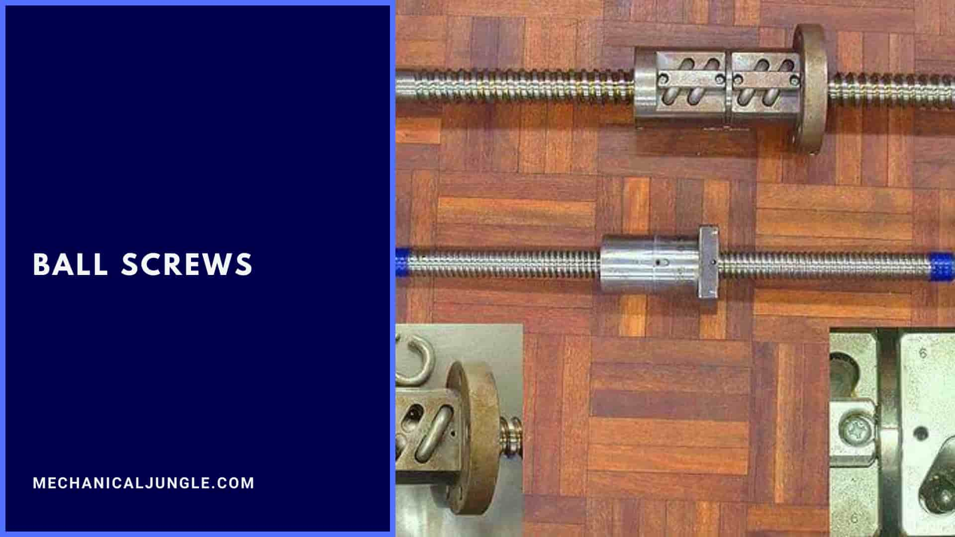 Ball Screws