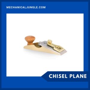 Chisel Plane