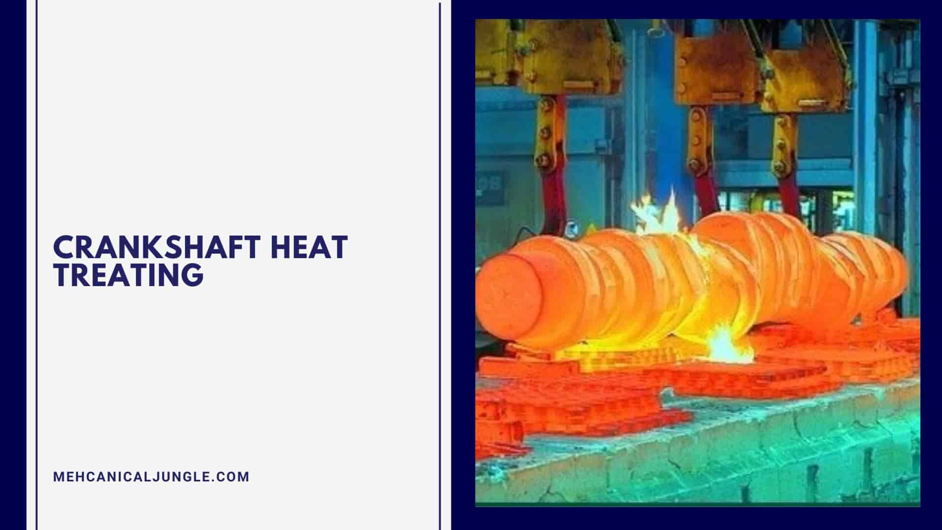 Crankshaft Heat Treating