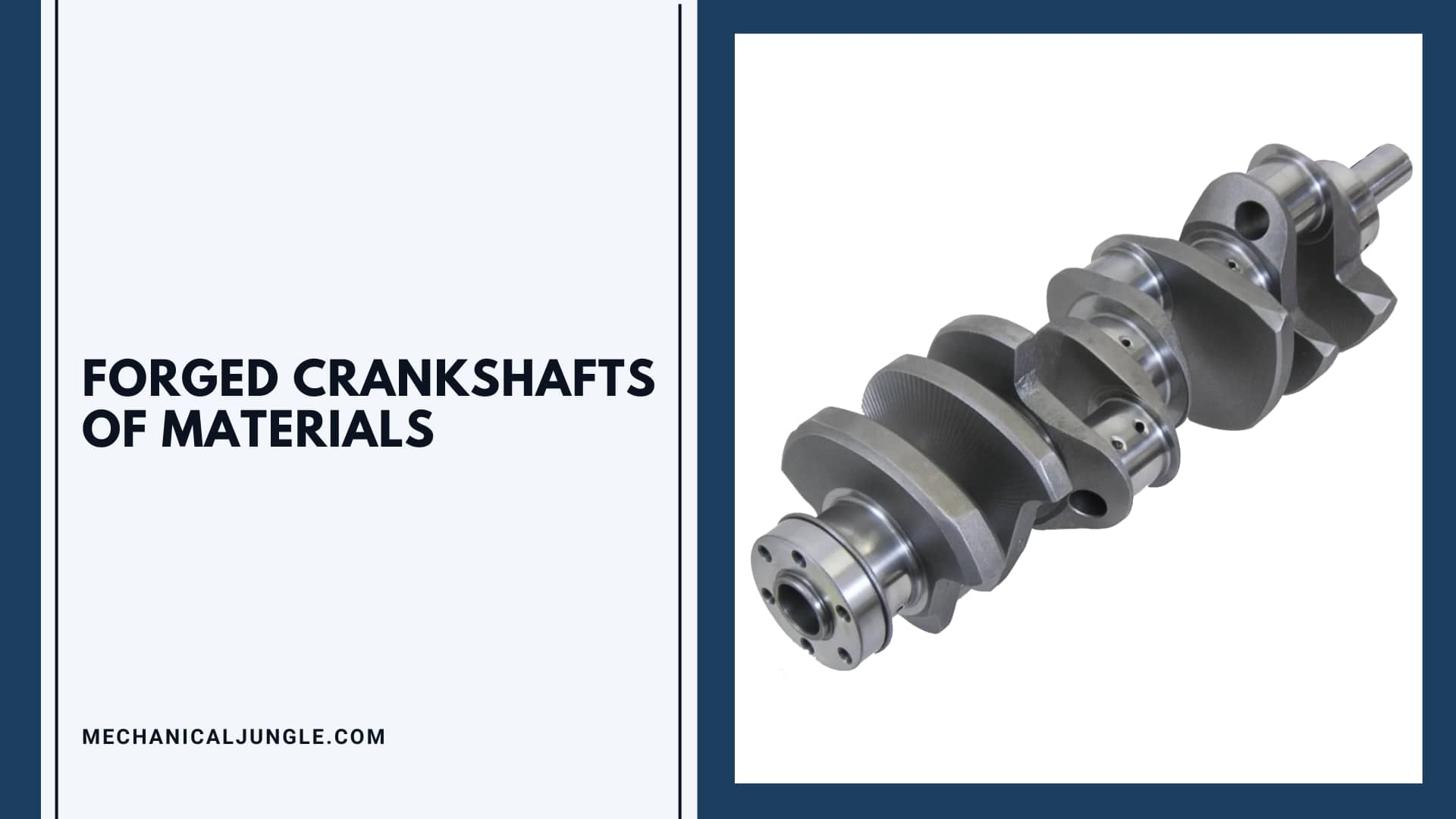 Forged Crankshafts of Materials