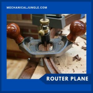 Router Plane