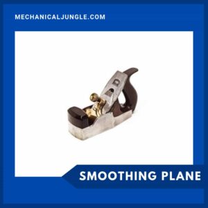 Smoothing Plane