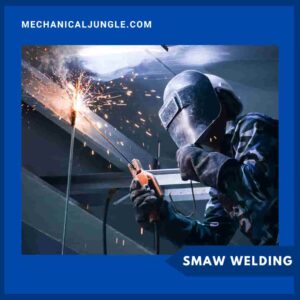 SMAW Welding