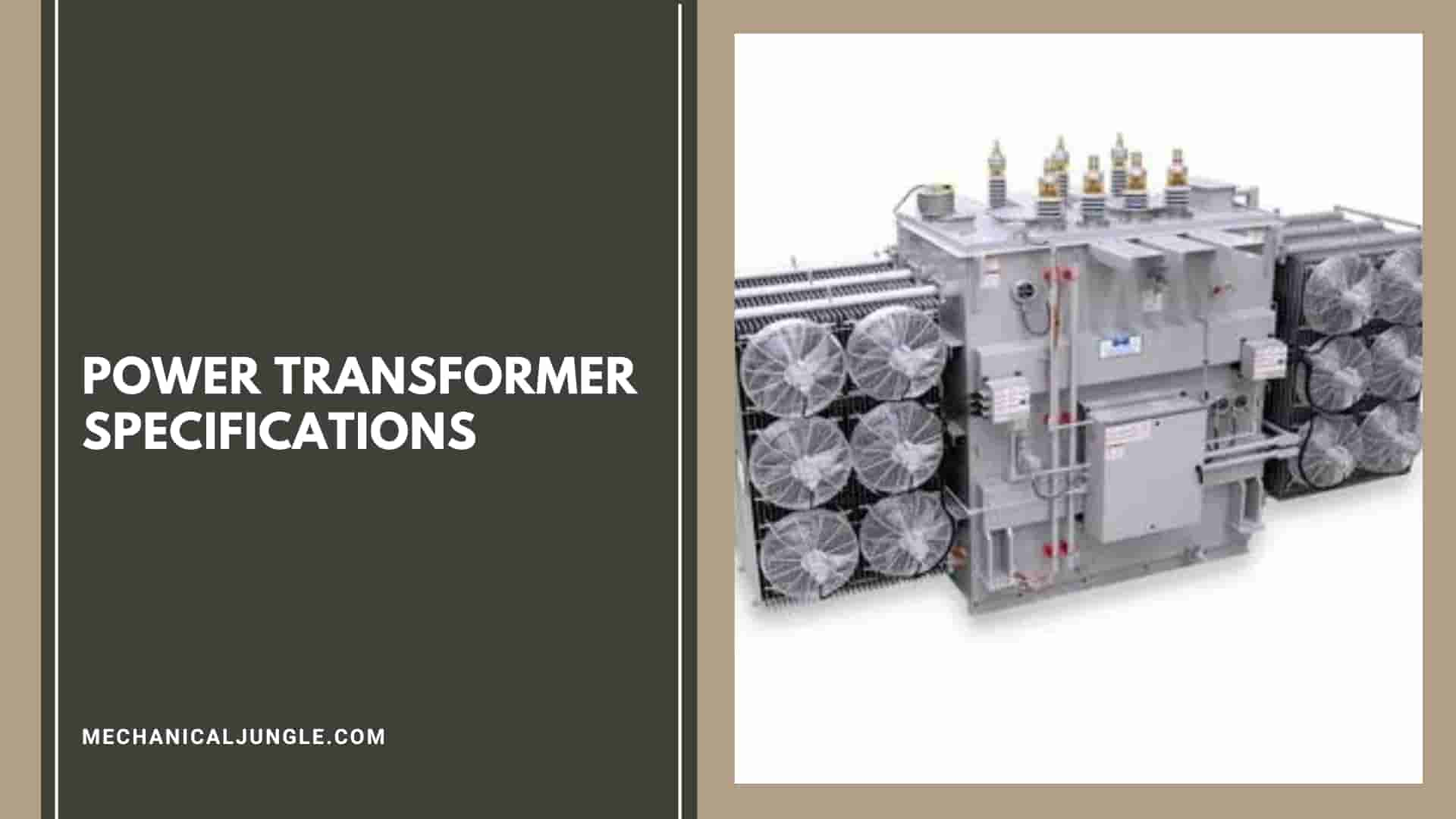 Power Transformer Specifications