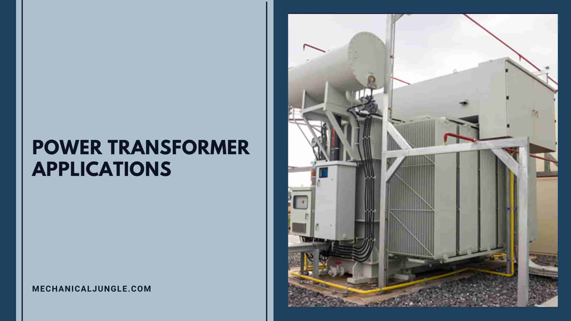 Power Transformer Applications