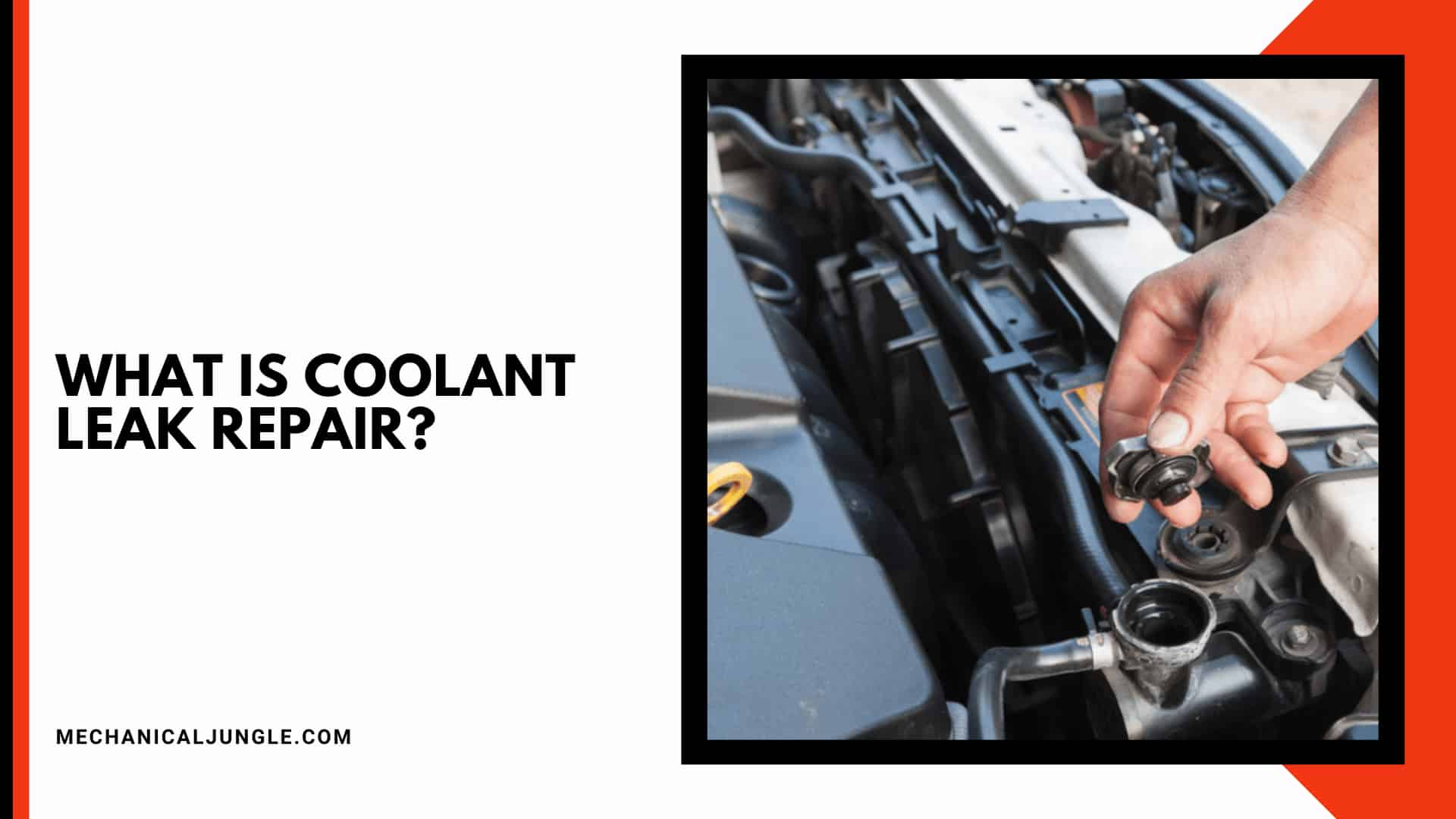 What Is Coolant Leak Repair?