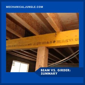 Beam Vs. Girder: Summary