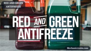 Red and Green Antifreeze