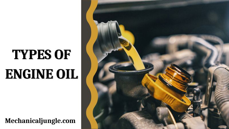 Types of Engine Oil