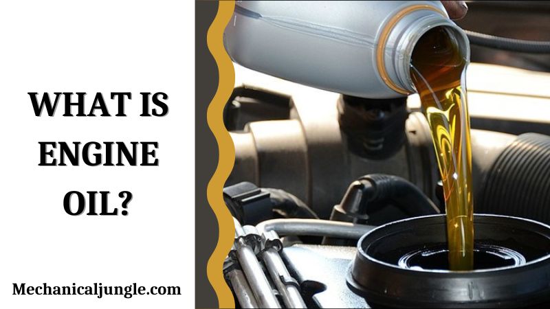 What Is Engine Oil