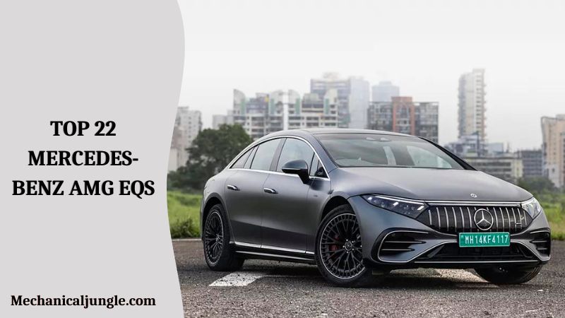 Top 22 Mercedes-Benz AMG EQS