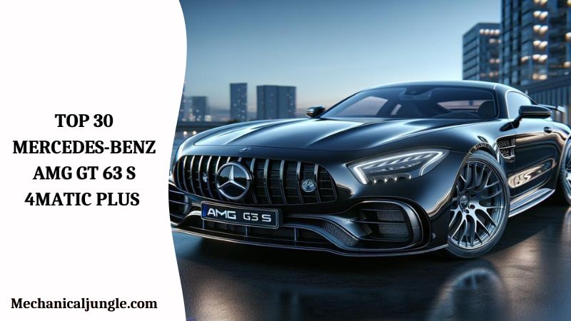 Top 30 Mercedes-Benz AMG GT 63 S 4MATIC Plus 