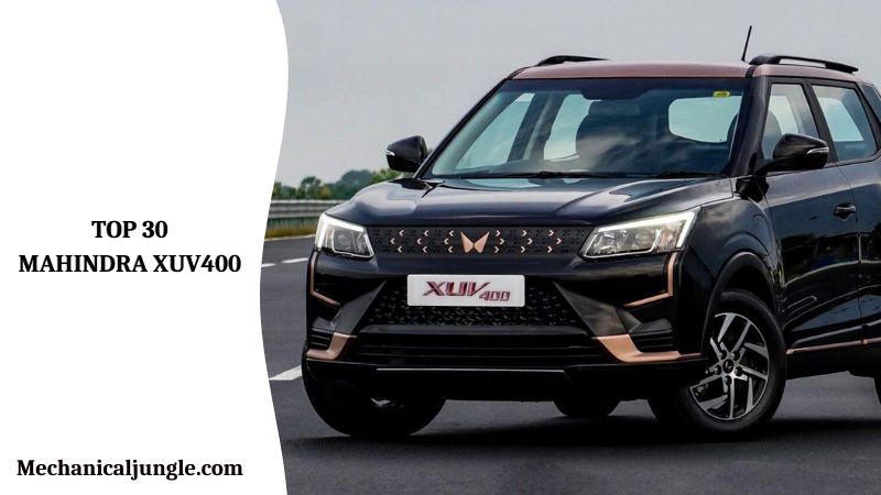 Top 30 Mahindra XUV400 