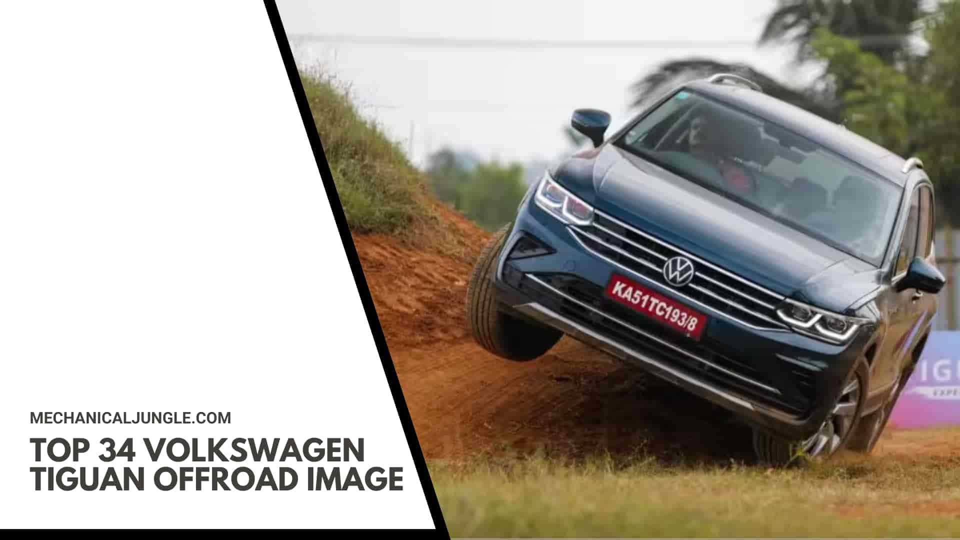 
Top 34 Volkswagen Tiguan Offroad Image
