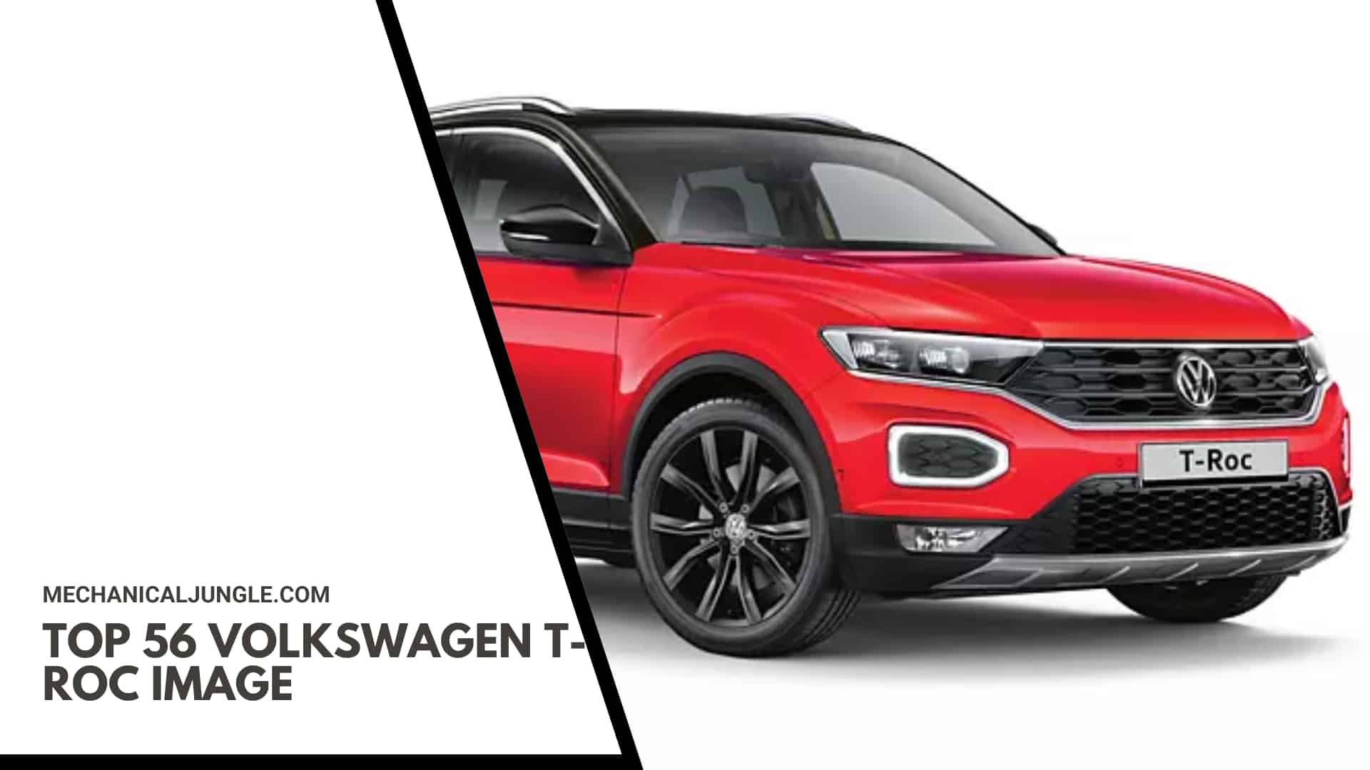 Top 56 Volkswagen T-Roc Image