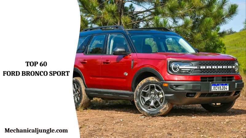 Top 60 Ford Bronco Sport