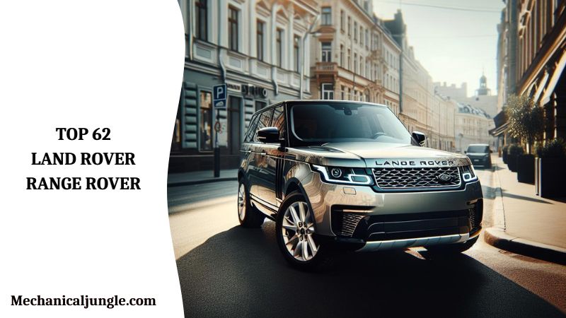 Top 62 Land Rover Range Rover