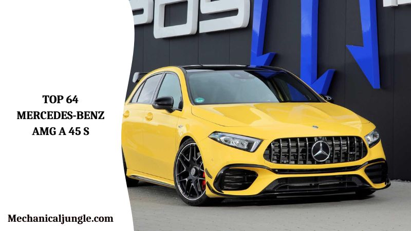 Top 64 Mercedes-Benz AMG A 45 S