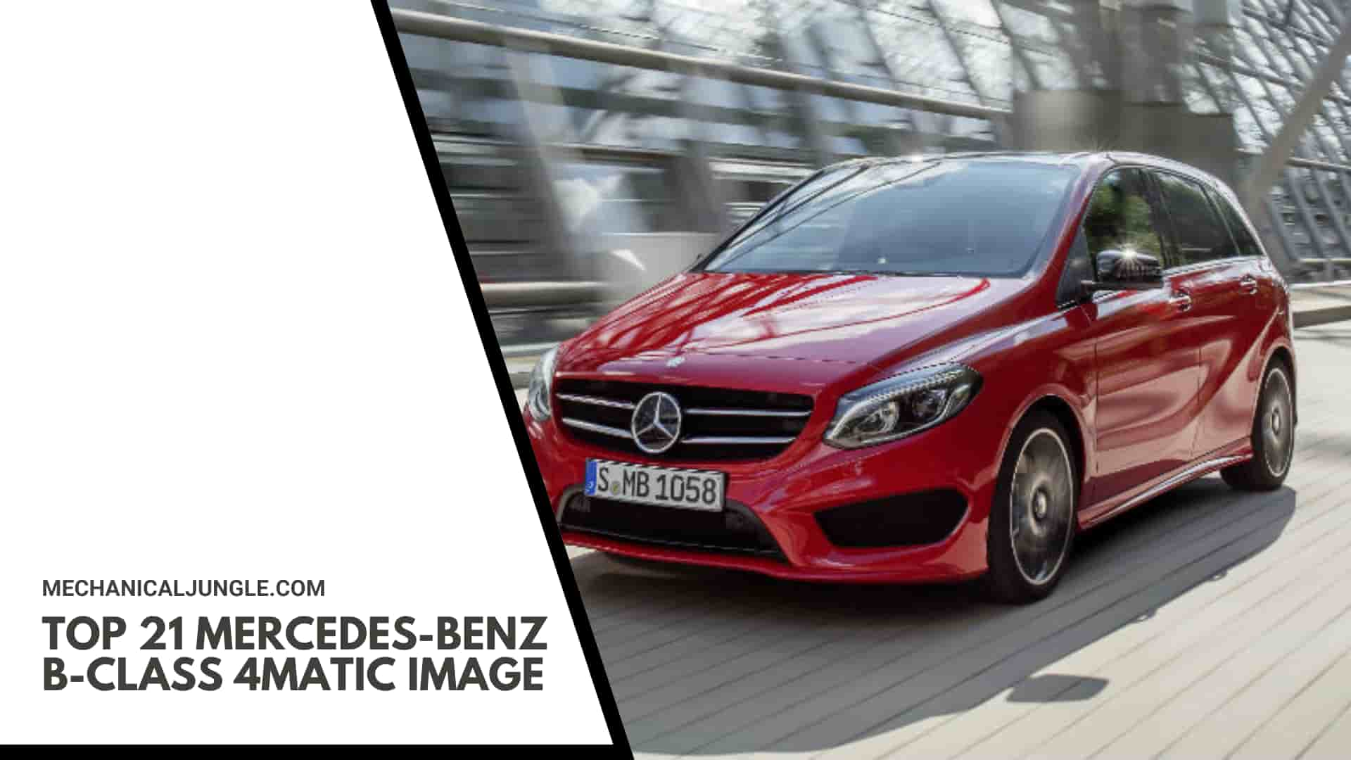 Top 21 Mercedes-Benz B-Class 4MATIC Image