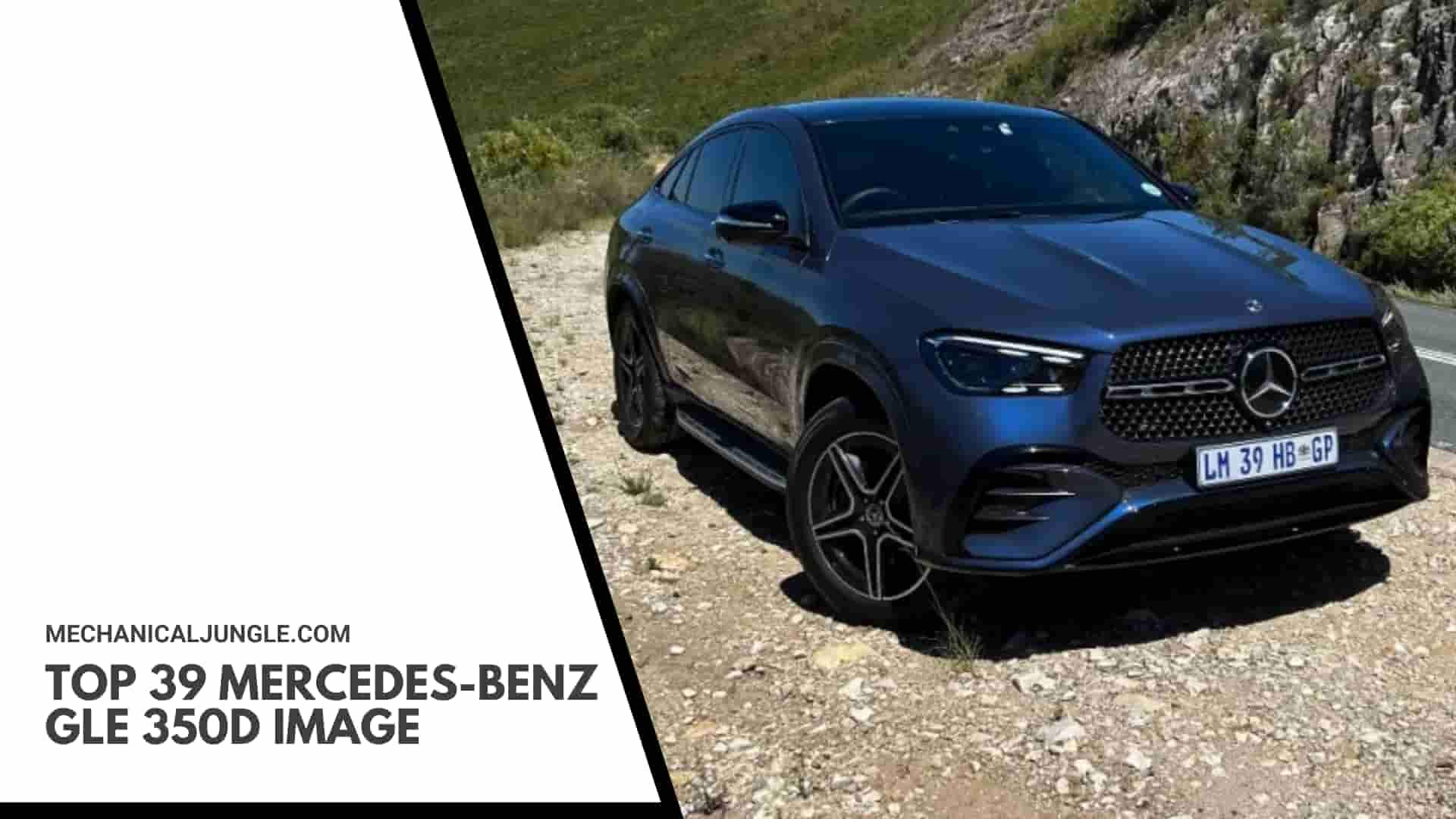 Top 39 Mercedes-Benz GLE 350d Image