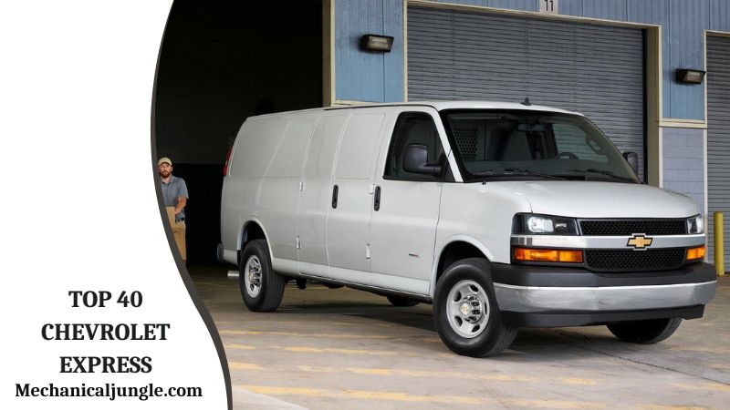 Top 40 Chevrolet Express