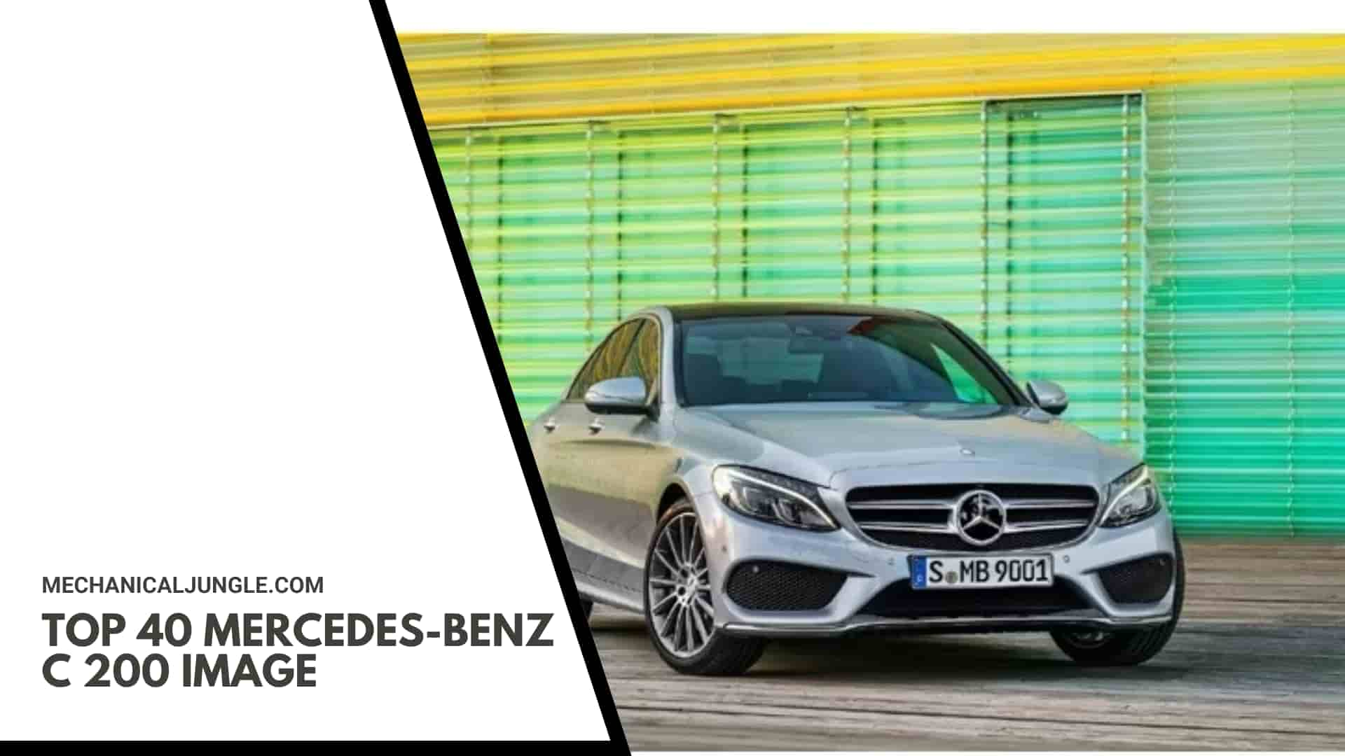 Top 40 Mercedes-Benz C 200 Image