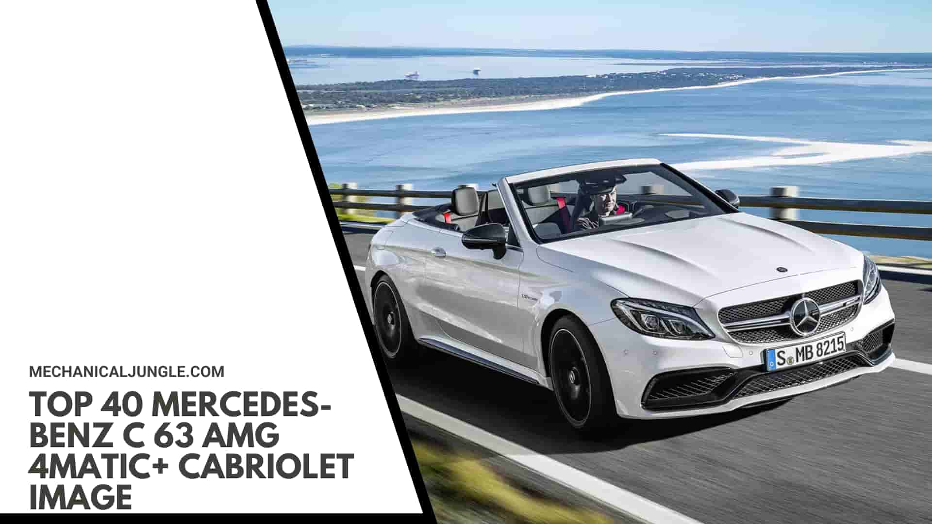 Top 40 Mercedes-Benz C 63 AMG 4MATIC+ Cabriolet Image