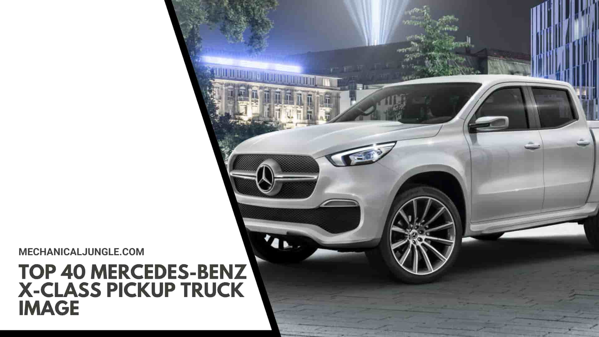 Top 40 Mercedes-Benz X-Class Pickup Truck Image