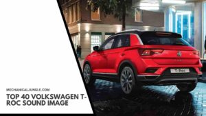 Top 40 Volkswagen T-Roc Sound Image