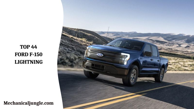 Top 44 Ford F-150 Lightning