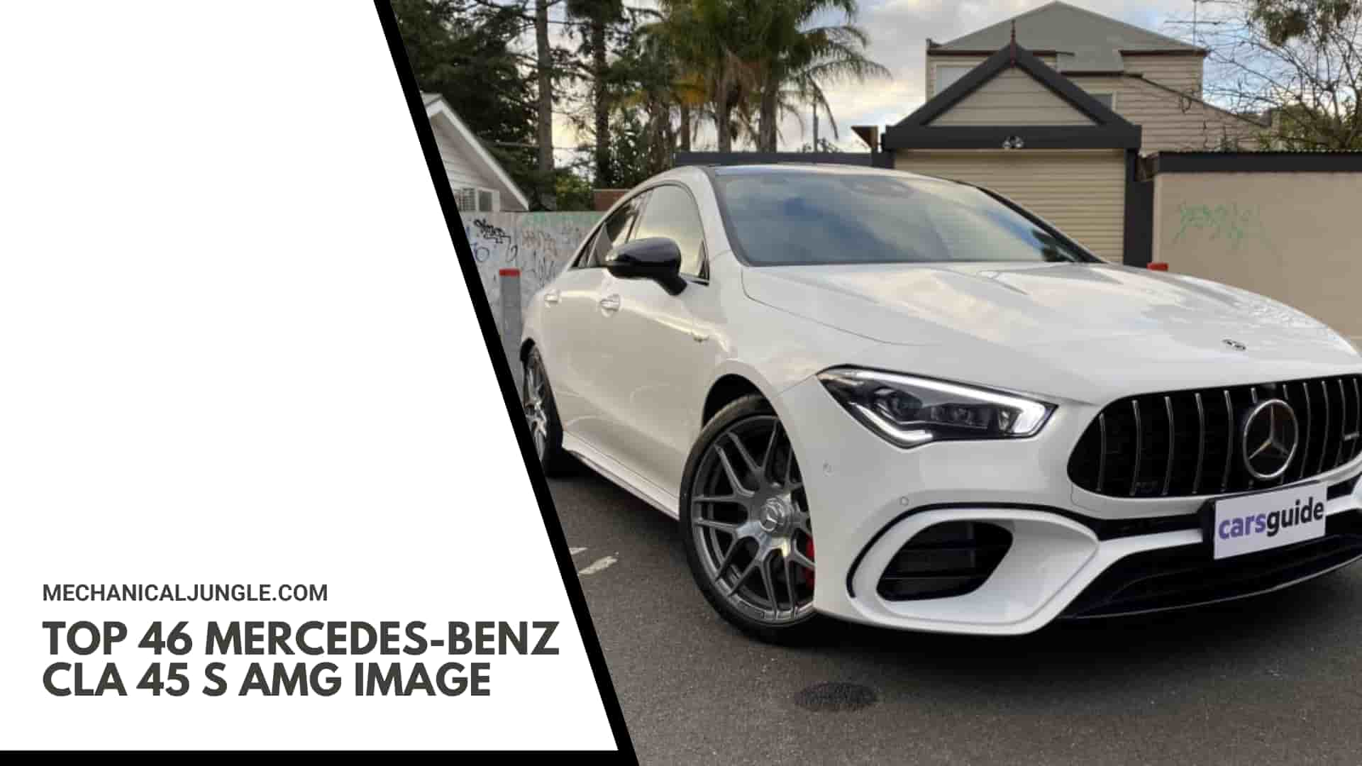 Top 46 Mercedes-Benz CLA 45 S AMG Image