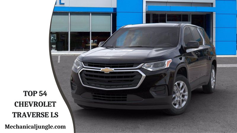 Top 54 Chevrolet Traverse LS