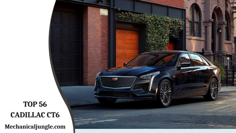 Top 56 Cadillac CT6