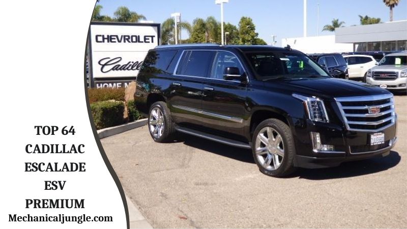 Top 64 Cadillac Escalade ESV Premium