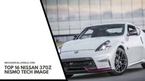 Top 16 Nissan 370Z NISMO Tech Image