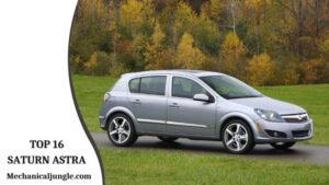 Top 16 Saturn Astra