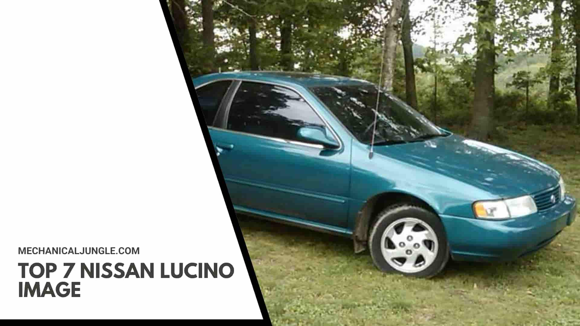 Top 7 Nissan Lucino Image